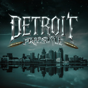 Detroit Freestyle (Explicit)