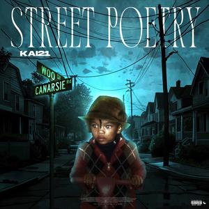 Street Poetry (Explicit)