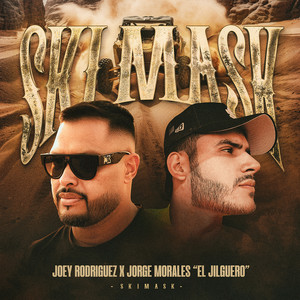 Joey Rodriguez - SKI MASK (Explicit)