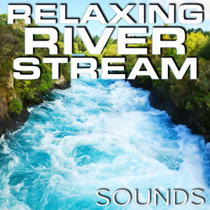 Relaxing River Stream Sounds