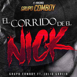 El Corrido de el Nick