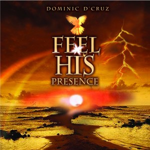 Dominic D'Cruz - I Can Talk to the Lord