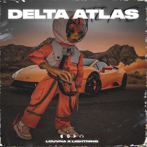 Delta Atlas (feat. Anwar Slimani) [Explicit]