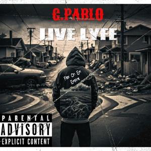 LIVE LYFE (Live) [Explicit]