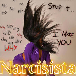 Narcisista (Explicit)