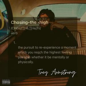 ChasingTheHigh (Explicit)