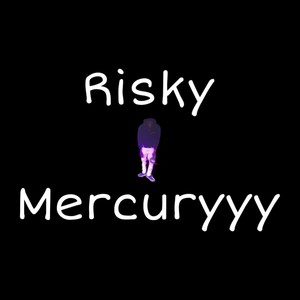 Risky (Explicit)