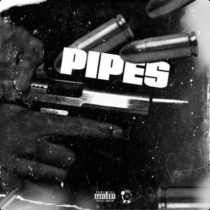 Pipes (feat. Jaylicc) [Explicit]