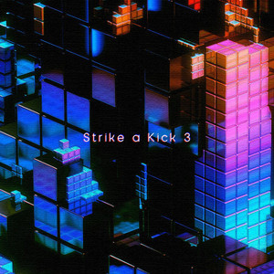 Strike A Kick 3