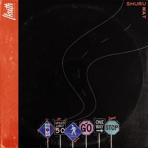 Shuruwat(feat. Talwiinder, Kidjaywest, Balli Beats, mxdnxght, Muzzle, Sneh & Hasu) (Explicit)