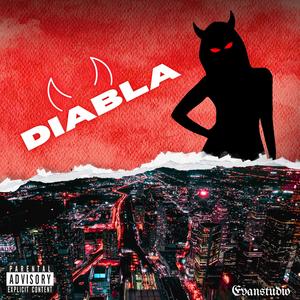 Diabla (Explicit)
