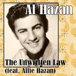The Unwritten Law (feat. Allie Hazan)