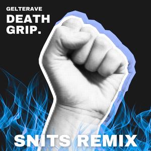 Death Grip (Snits Remix)