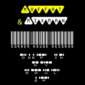 Deep In My Soul (Original Mix)