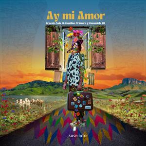 Ay mi amor (feat. Sandino Primera & Ensamble B11)