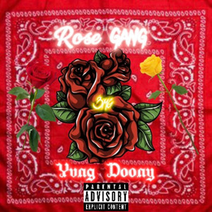 Rose Gang (Explicit)