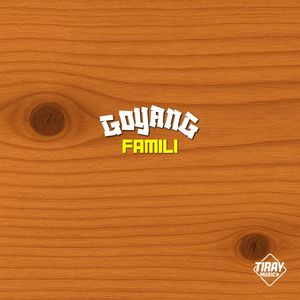 Goyang Famili (Mmbi Remix)