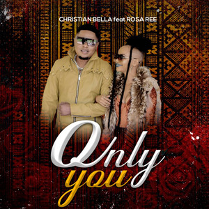 Only You(feat. Rosa Ree)