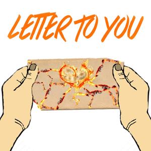 Letter To You (Explicit)