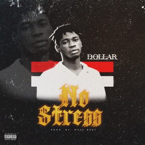 No Stress (Explicit)