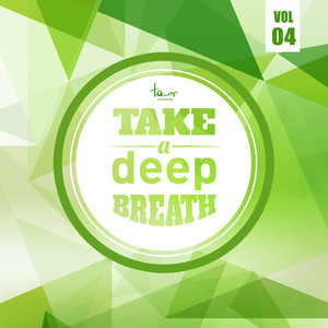 Take a Deep Breath, Vol. 4