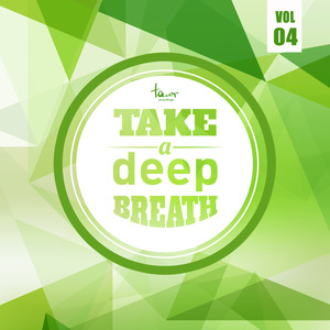 take a deep breath, vol. 4
