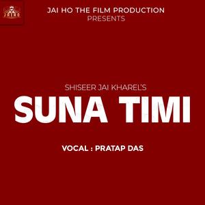 Suna Timi (feat. Pratap Das)