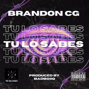 TU LO SABES (Explicit)