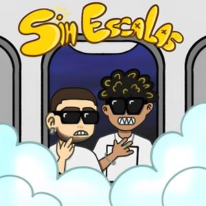 Sin Escalas (Explicit)