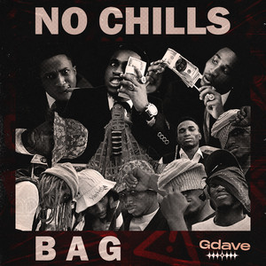 NO CHILLS / B A G (Explicit)