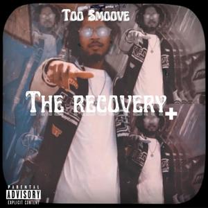 The Recovery (Explicit)