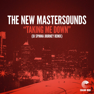 Taking Me Down (DJ Spinna Journey Remix)
