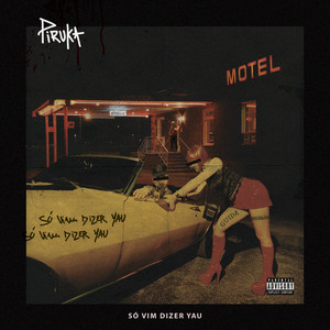 Só Vim Dizer Yau (Explicit)