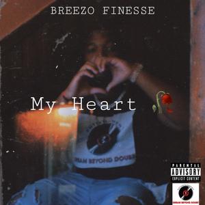 My Heart (Explicit)