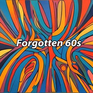 Forgotten 60s