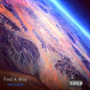 Find A Way (Explicit)