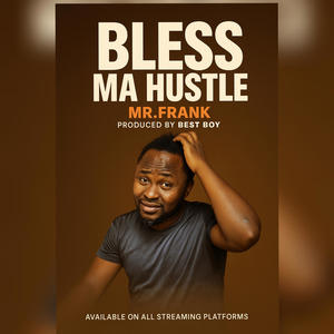 Bless ma Hustle (Radio Edit|Explicit)
