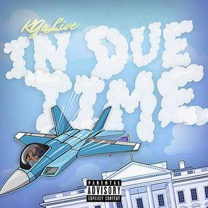 IN DUE TIME (Explicit)