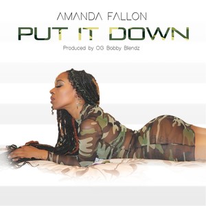 Put It Down (Explicit)