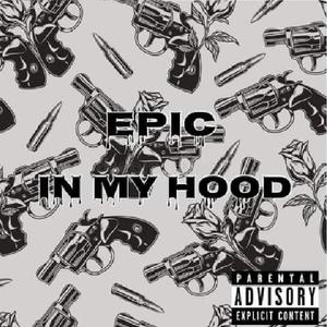In My Hood (Explicit)