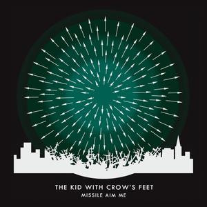 The Kid With Crow's Feet - Give It a Minute