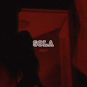 Sola (Explicit)