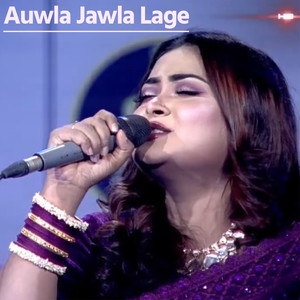 Auwla Jawla Lage