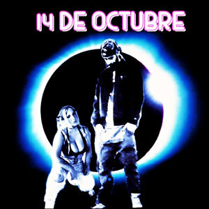 14 DE OCTUBRE (feat. LARGUX)
