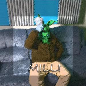 MILLI (Explicit)