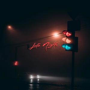 Late Nights (Explicit)