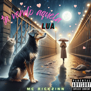 ta vendo aquela lua (Explicit)