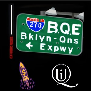 Welcome To B.Q.E (Explicit)