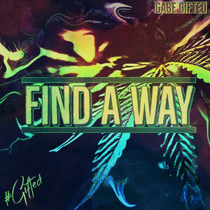 Find a Way (Explicit)