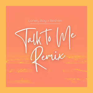 Talk to Me (Remix)